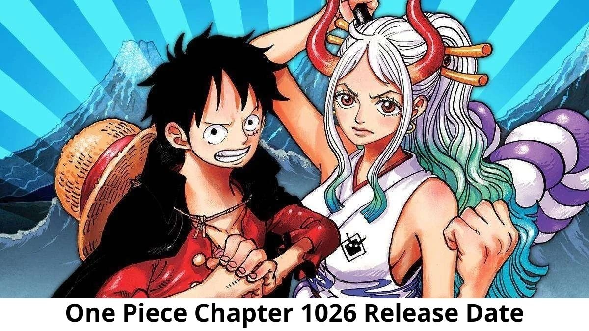 Read For One Piece Chapter 1026 Spoilers Release Date Storyline Summaries Preview Cast Much More Update Dc News