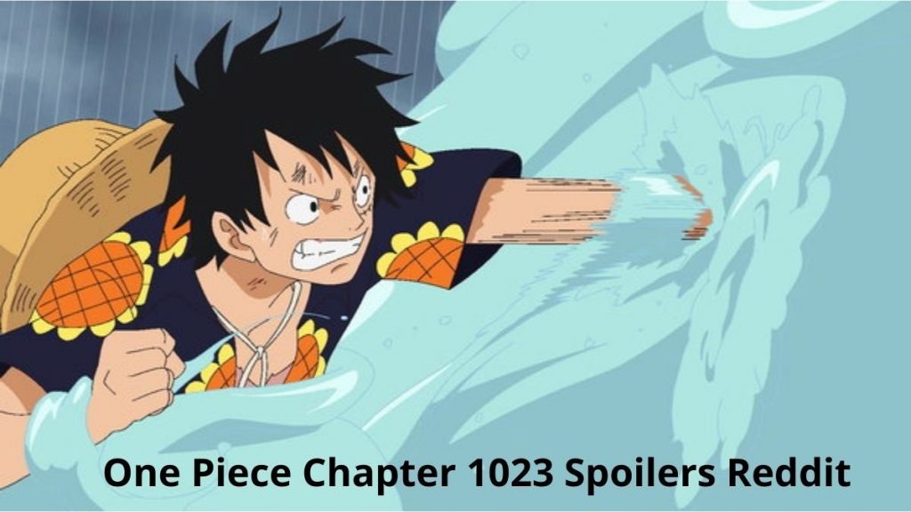 Read One Piece Chapter 1023 Spoilers, Release Date, Storyline