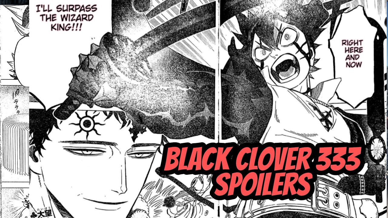 [Trending] Black Clover Chapter 333 Summary, Release Date, Preview
